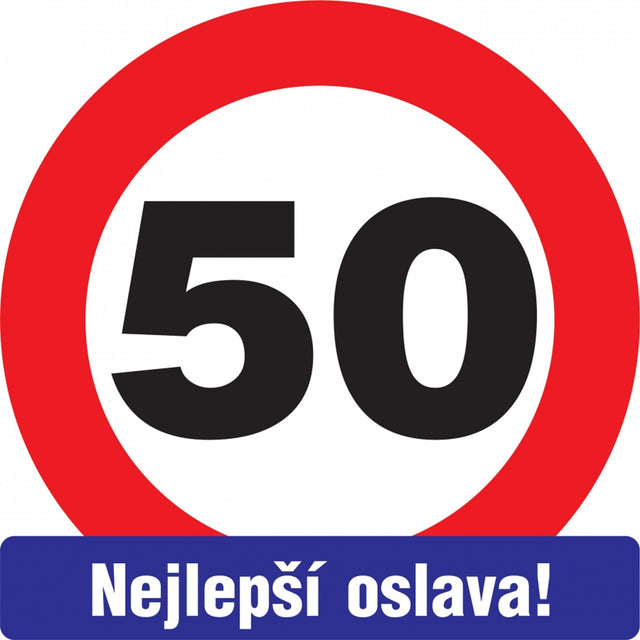 Vtipná cedule na dveře 30 cm - text CZ Nejlepší oslava! CED-4_1.jpg#17419#7702dbdfdcdc